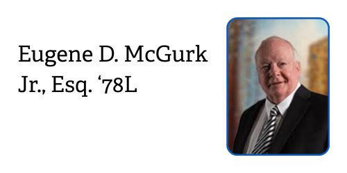 Eugene D. McGurk Jr. Esq '78L